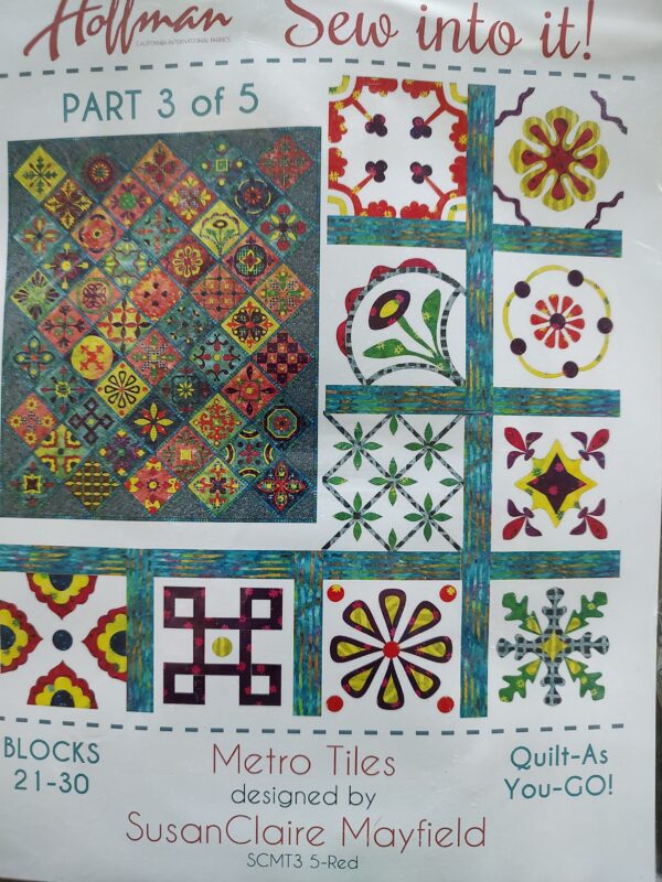 Hoffman Metro Tiles by Susan Claire Mayfield - The Gourmet Quilter Part 3