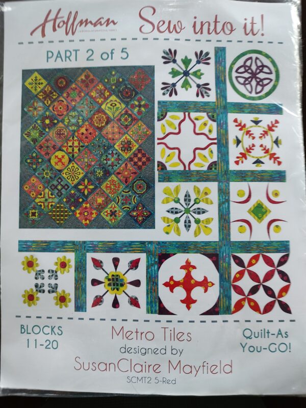 Hoffman Metro Tiles by Susan Claire Mayfield - The Gourmet Quilter Part 2